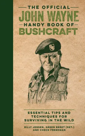 John Wayne - Handy Book of Bushcraft (Digest Size Book)